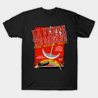 La Fente De Banane (The Banana Split) T-Shirt